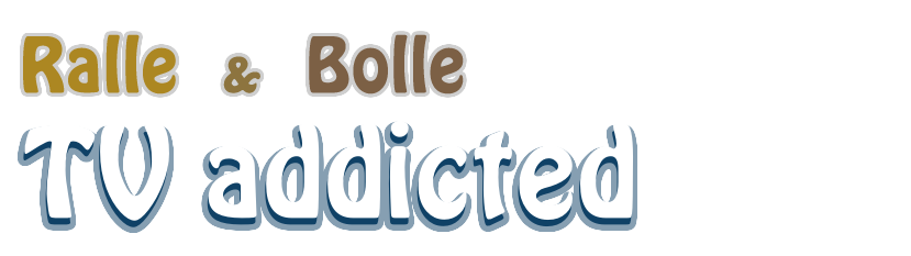 Ralle & Bolle - TV addicted